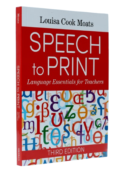 Speech to Print: Language Essentials for Teachers Third Edition